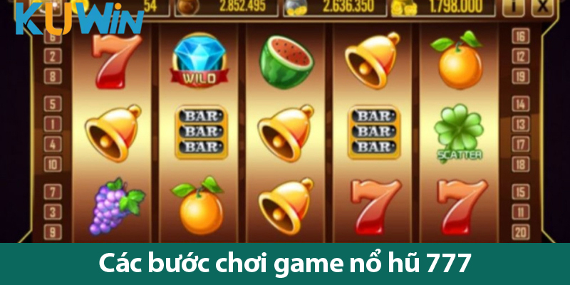 Trải nghiệm Nổ hũ 777 – Hướng dẫn và mẹo chơi hiệu quả